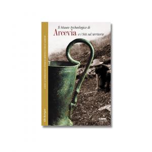 ARCEVIA - Il Museo Archeologico e i Siti sul territorio