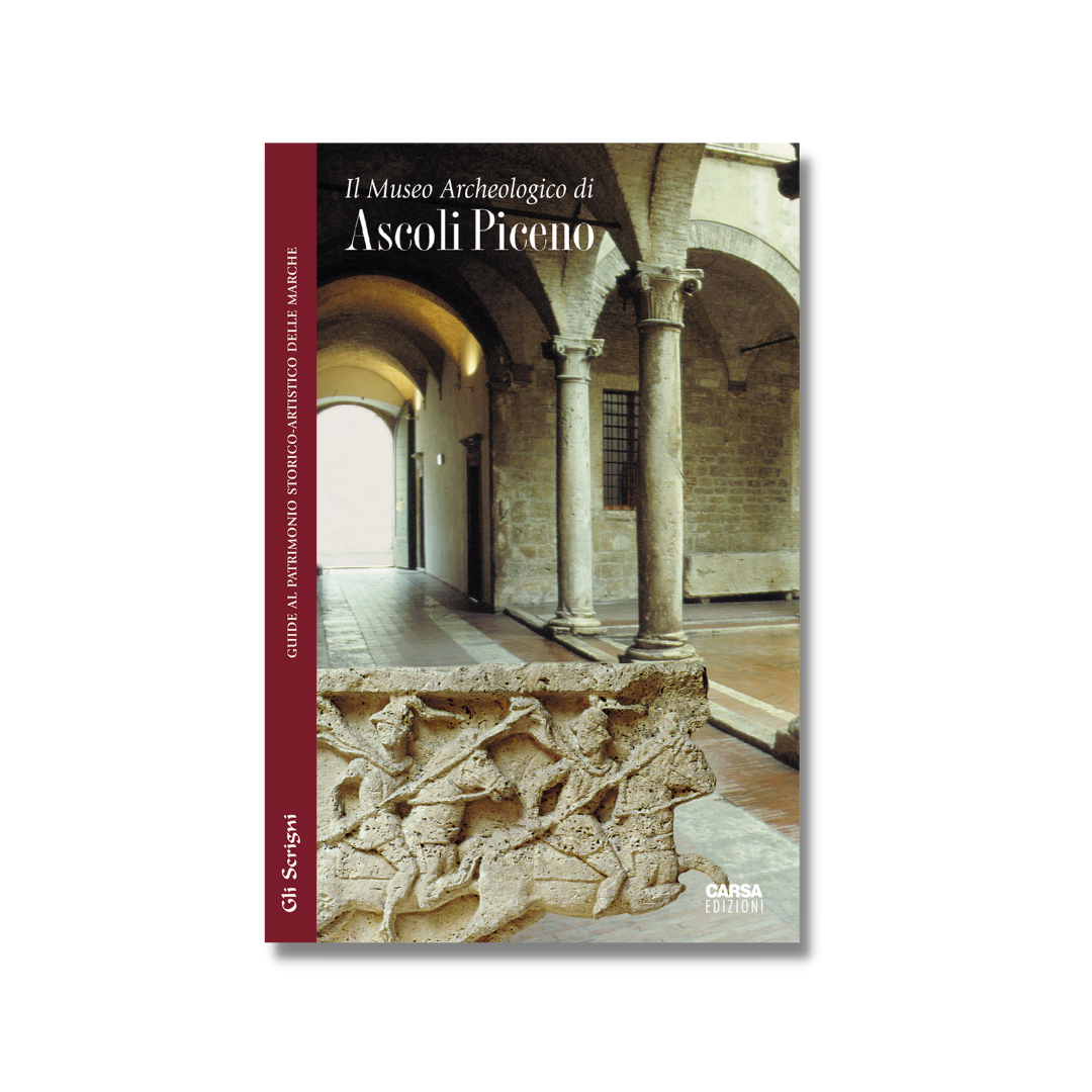 ASCOLI PICENO Il Museo Archeologico