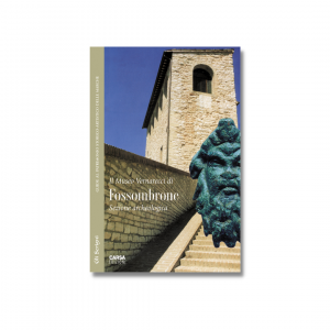 FOSSOMBRONE - Il Museo Vernarecci Sezione Archeologica