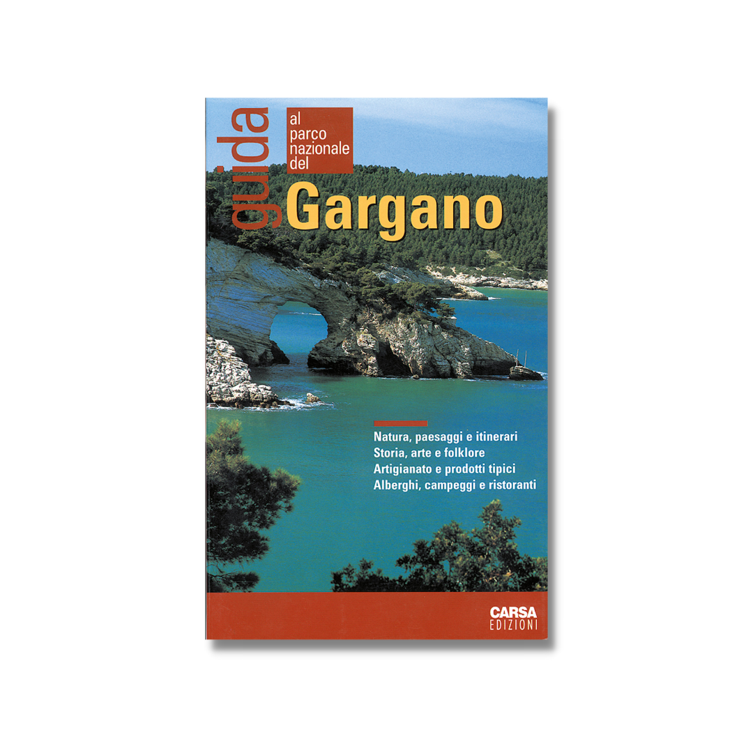 GUIDA AL PARCO NAZIONALE DEL GARGANO