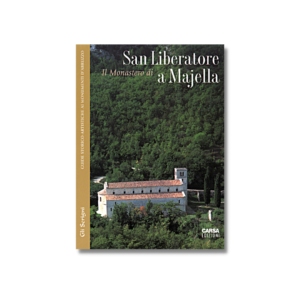 Il Monastero di SAN LIBERATORE A MAJELLA