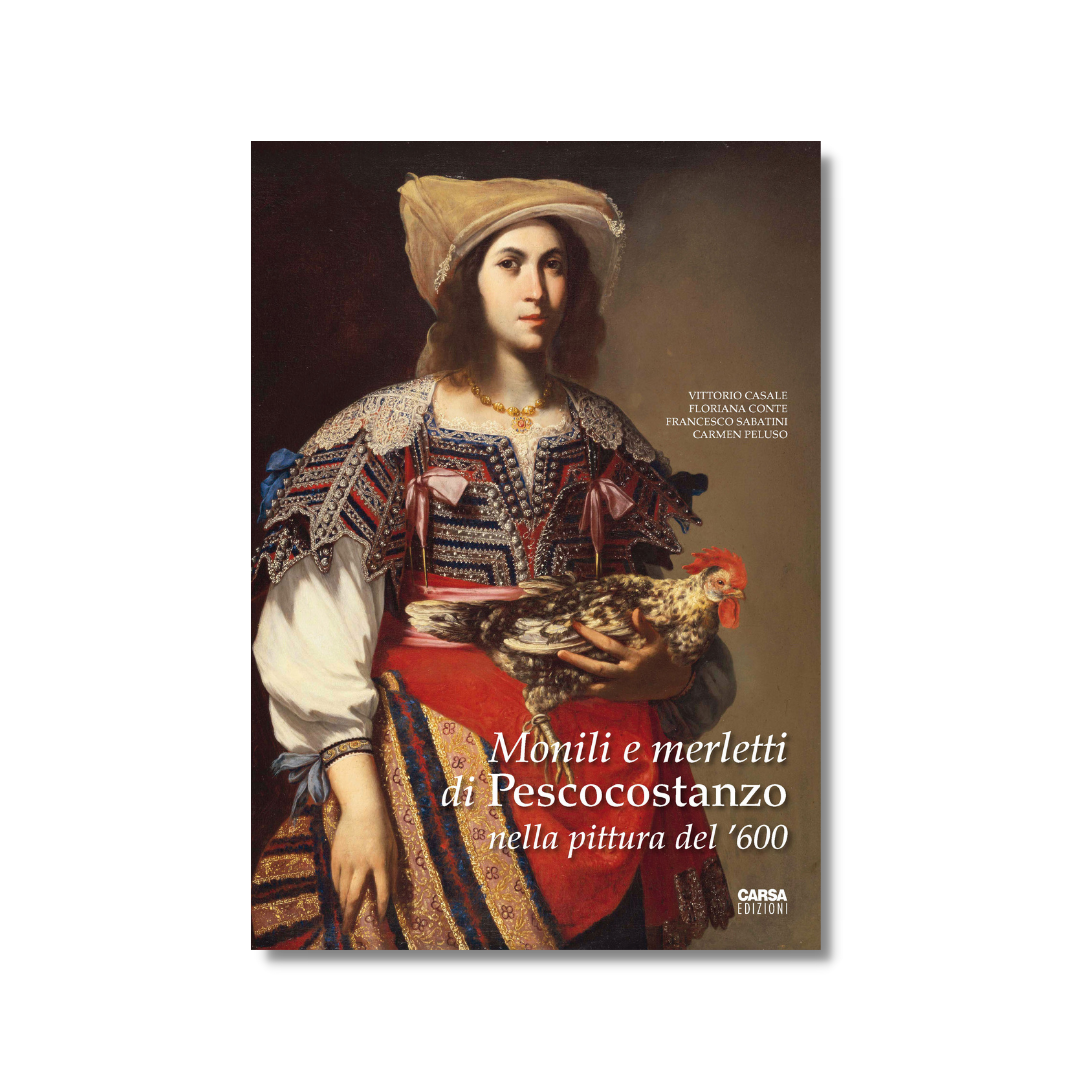 MONILI E MERLETTI DI PESCOCOSTANZO NELLA PITTURA DEL ’600