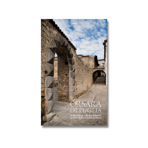 ORSARA DI PUGLIA Guida al borgo e alle sue tradizioni