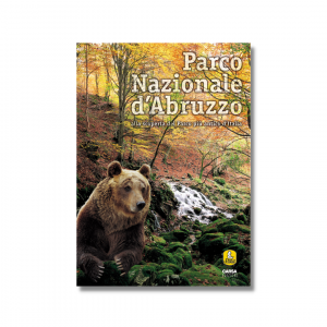 PARCO NAZIONALE D’ABRUZZO - Alla scoperta del Parco più antico d’Italia