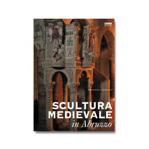 SCULTURA MEDIEVALE IN ABRUZZO