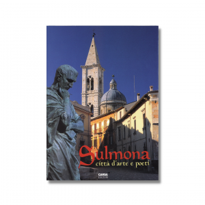SULMONA - Città d’arte e poeti